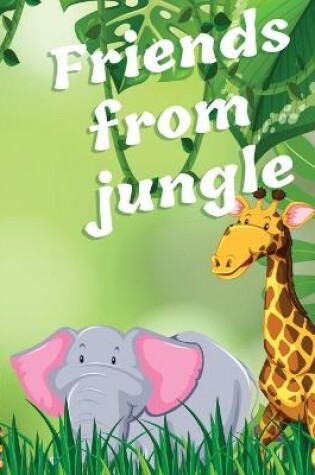 Cover of Friends from Jungle