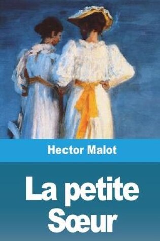 Cover of La petite Soeur - Volume 2