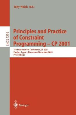 Cover of Principles and Practice of Constraint Programming - Cp 2001