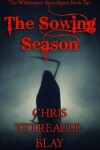 Book cover for The Sowing Season