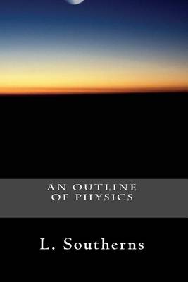 Cover of An Outline of Physics
