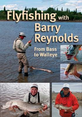 Book cover for Flyfishing with Barry Reynolds