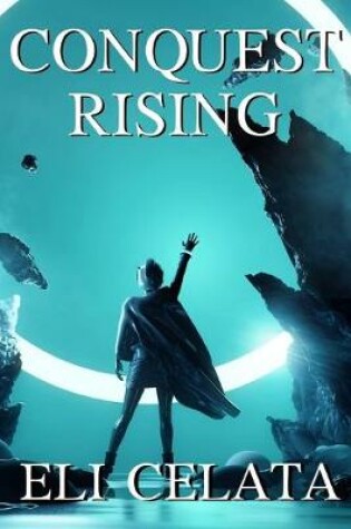 Cover of Conquest Rising