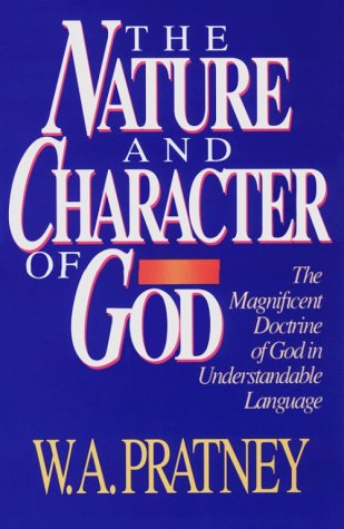 Book cover for The Nature and Character of God