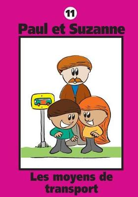 Book cover for Paul et Suzanne - Les moyens de transport