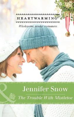 Book cover for The Trouble with Mistletoe