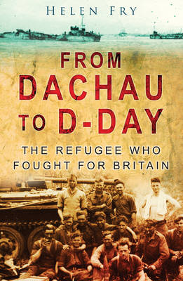 Book cover for From Dachau to D-Day