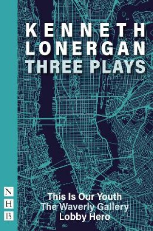 Cover of Kenneth Lonergan: Three Plays