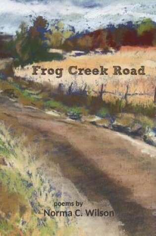 Cover of Frog Creek Road