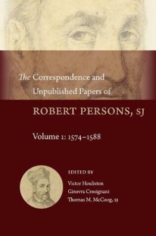 Cover of The Correspondence and Unpublished Papers of Robert Persons, Sj