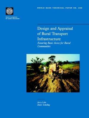 Cover of Design and Appraisal of Rural Transport Infrastructure