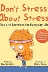 Book cover for Don't Stress About Stress