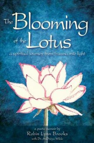 Cover of The Blooming of the Lotus