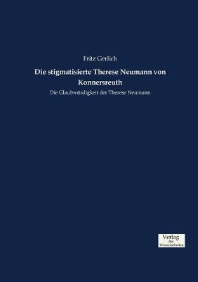 Book cover for Die stigmatisierte Therese Neumann von Konnersreuth