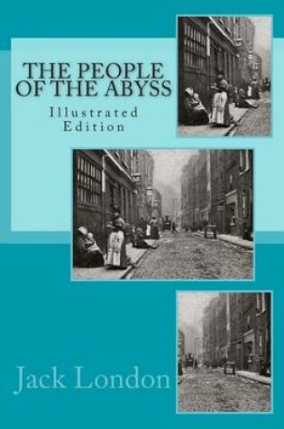 Cover of People Of The Abyss (Illustrated)