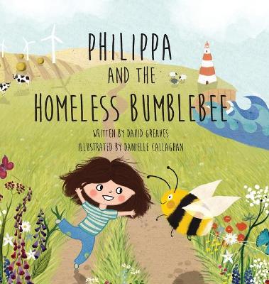 Book cover for Philippa and The Homeless Bumblebee