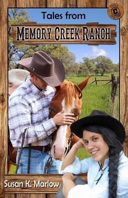 Cover of Tales from Memory Creek Ranch