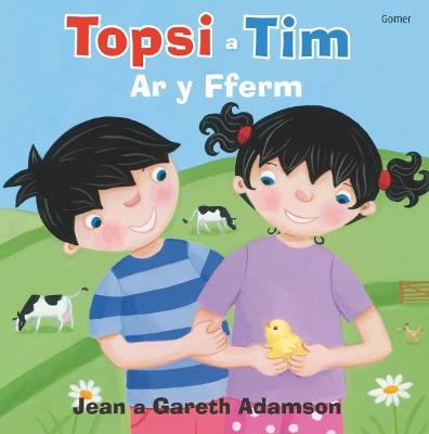 Book cover for Topsi a Tim: Ar y Fferm
