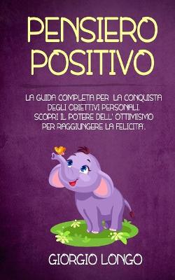 Book cover for Pensiero Positivo