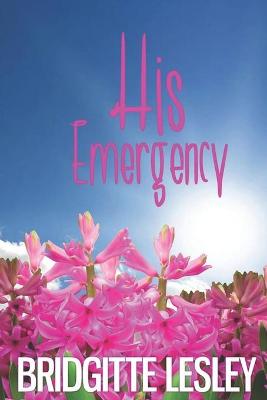 Book cover for His Emergency