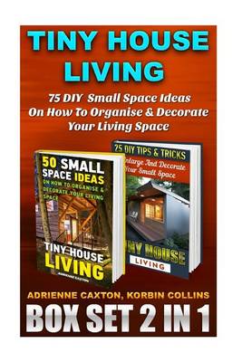 Book cover for Tiny House Living Box Set 2 in 1