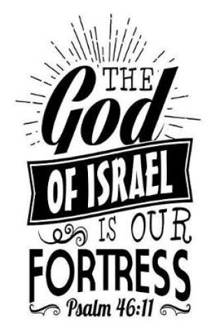 Cover of The God of Israel is Our Fortress Psalm 46