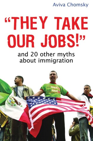 Cover of "They Take Our Jobs!"