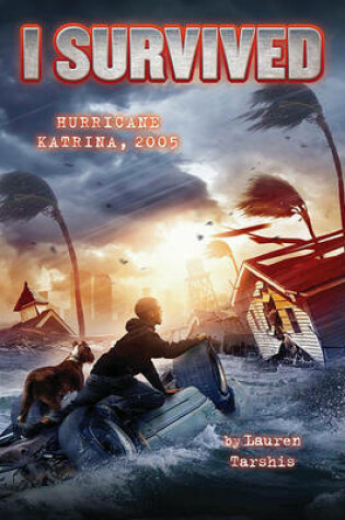 Cover of I Survived Hurricane Katrina, 2005