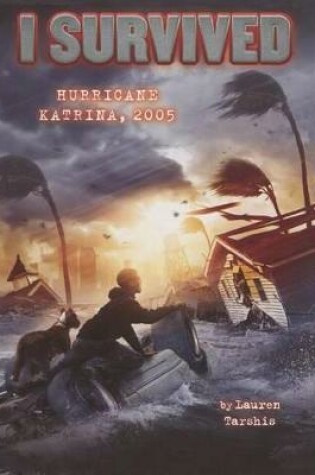 Cover of I Survived Hurricane Katrina, 2005