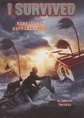 Cover of I Survived Hurricane Katrina, 2005