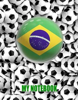 Book cover for My Notebook. for Soccer Fans. Blank Lined Planner Journal Diary.