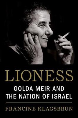 Book cover for Lioness: Golda Meir & The Nation of Israel