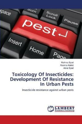 Cover of Toxicology Of Insecticides