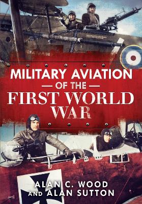 Book cover for Military Aviation of the First World War