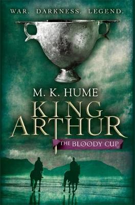 Book cover for King Arthur: The Bloody Cup