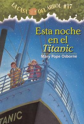 Book cover for Esta Noche En El Titanic (Tonight on the Titanic)