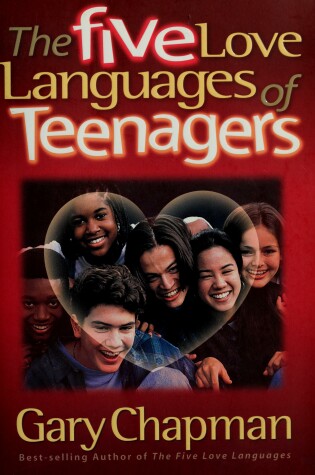 Cover of The Five Love Languages of Teenagers