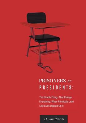 Book cover for Prisoners or Presidents