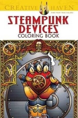 Cover of Creative Haven Steampunk Devices Coloring Book