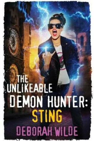 The Unlikeable Demon Hunter: Sting