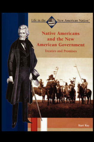 Cover of Native Americans and the New American Government