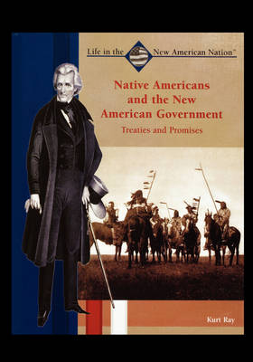 Cover of Native Americans and the New American Government