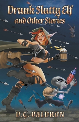 Book cover for Drunk Slutty Elf and Other Stories