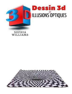 Book cover for Dessin 3d et illusions optiques