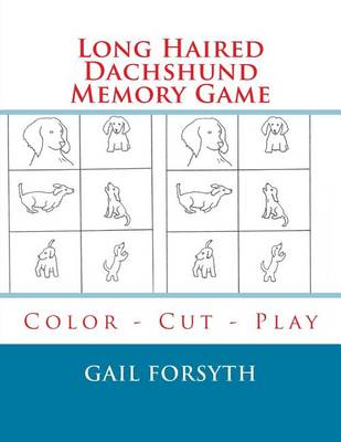 Book cover for Long Haired Dachshund Memory Game