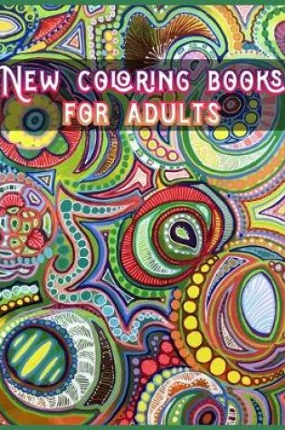 Cover of New Coloring Books for Adults