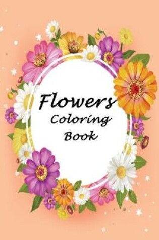 Cover of Flowers Coloring Book