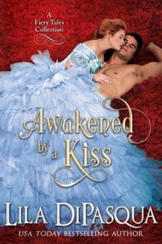 Cover of Awakened by a Kiss