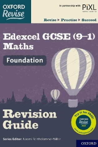 Cover of Oxford Revise: Edexcel GCSE (9-1) Maths Foundation Revision Guide