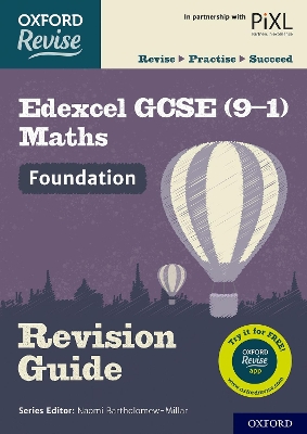 Cover of Oxford Revise: Edexcel GCSE (9-1) Maths Foundation Revision Guide